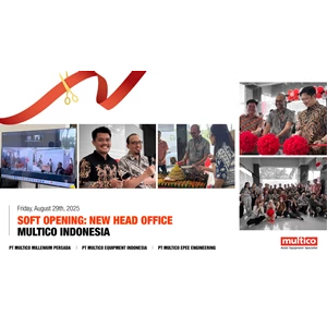 New Head Office Multico Indonesia: Babak Baru, Energi Baru